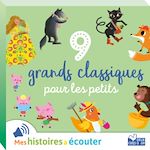 Télécharger le livre :  9 grands classiques pour les petits