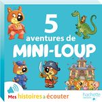 Télécharger le livre :  5 aventures de Mini-Loup