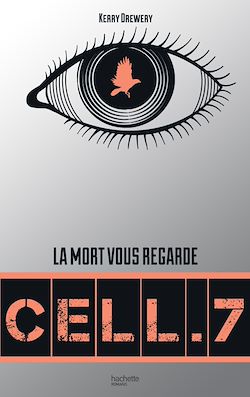 Télécharger le livre :  Cell. 7 - Tome 1 - Cell. 7