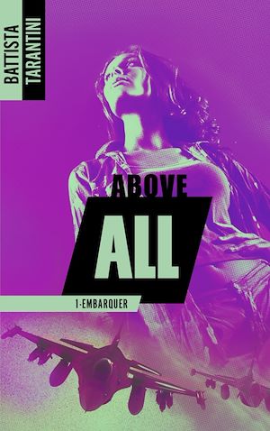 Téléchargez le livre :  ABOVE ALL #1 Embarquer