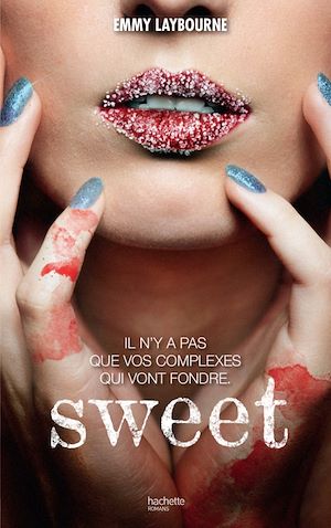 Sweet | Laybourne, Emmy. Auteur