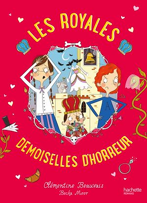 Les  Royales Baby-Sitters - Tome 2 - Les Royales Demoiselles d'horreur