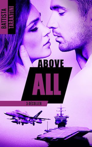 Téléchargez le livre :  ABOVE ALL #3 Décoller