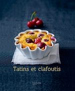 Download this eBook Tatins et clafoutis