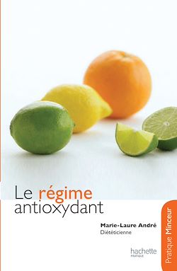 Télécharger le livre :  Le régime antioxydant