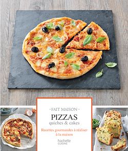 Télécharger le livre :  Pizzas, quiches et cakes