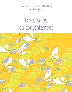 Télécharger le livre :  Les 9 voies du contentement