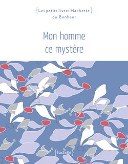 Télécharger le livre :  Mon homme ce mystère