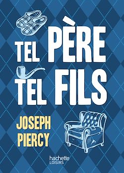Télécharger le livre :  Tel père, tel fils