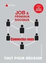 Télécharger le livre :  Job et réseaux sociaux, connectez-vous