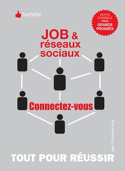 Télécharger le livre :  Job et réseaux sociaux, connectez-vous