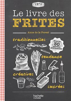 Télécharger le livre :  Le livre des frites