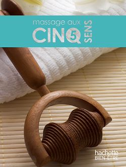 Télécharger le livre :  Massages aux 5 sens