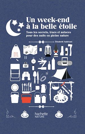 Download the eBook: Un week-end à la belle étoile