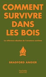 Download this eBook Comment survivre dans les bois