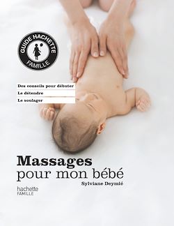 Télécharger le livre :  Massages pour mon bébé