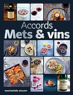 Télécharger le livre :  Accords mets & vins