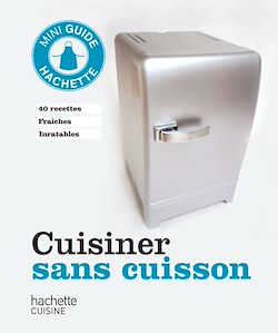Télécharger le livre :  Cuisiner sans cuisson