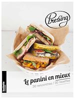 Télécharger le livre :  Pressing : le panini en mieux