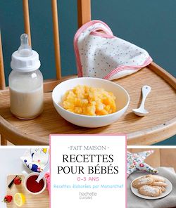 Télécharger le livre :  Recettes pour bébés