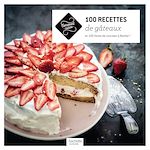 Télécharger le livre :  100 Recettes de gâteaux
