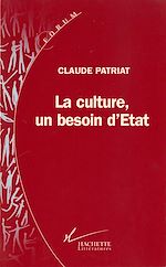 Télécharger le livre :  La Culture, un besoin d'état