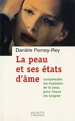 Télécharger le livre :  La peau et ses états d'âme