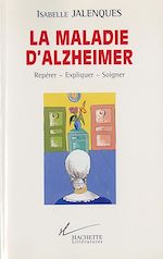 Télécharger le livre :  La maladie d'alzheimer