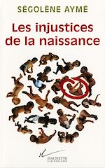 Download this eBook Les injustices de la naissance
