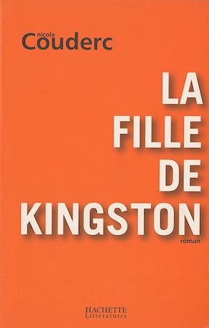 LA FILLE DE KINGSTON