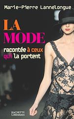 Download this eBook La mode expliquée à ceux qui la portent