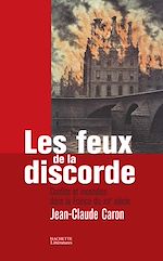 Télécharger le livre :  Les feux de la discorde