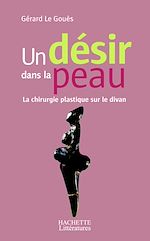 Download this eBook Un désir dans la peau