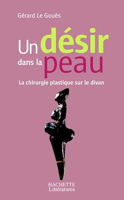 Télécharger le livre :  Un désir dans la peau