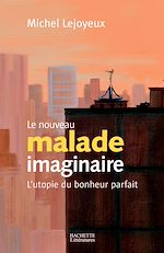 Download this eBook Le nouveau malade imaginaire