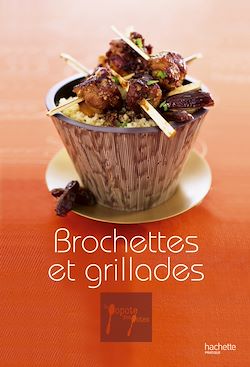 Télécharger le livre :  Brochettes & grillades - 4