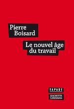 Télécharger le livre :  Le nouvel âge du travail