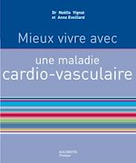 Download this eBook Mieux vivre avec une maladie cardiovasculaire