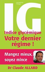 Download this eBook Indice glycémique : votre dernier régime !