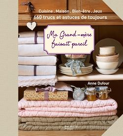 Télécharger le livre :  Ma grand-mère faisait pareil