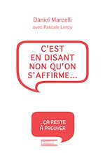 Download this eBook C'est en disant non qu'on s'affirme