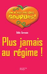 Download this eBook Plus jamais au régime !