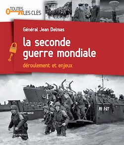 Télécharger le livre :  La Seconde Guerre mondiale