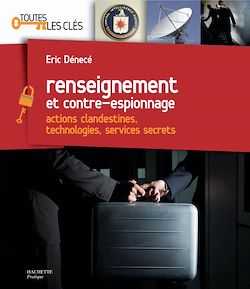 Télécharger le livre :  Renseignement et contre-espionnage