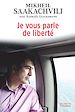 Télécharger le livre :  Je vous parle de liberté