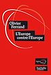 Télécharger le livre :  L'Europe contre l'Europe