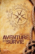 Download this eBook Aventure et survie