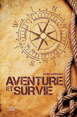 Télécharger le livre :  Aventure et survie