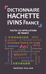 Download this eBook Dictionnaire des vins de France