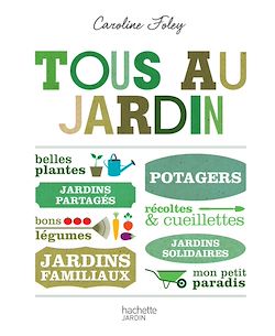 Télécharger le livre :  Tous au jardin